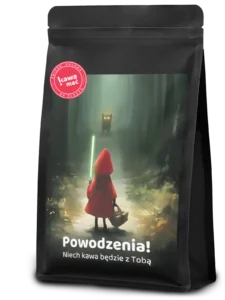 Kawa mać - Powodzenia!